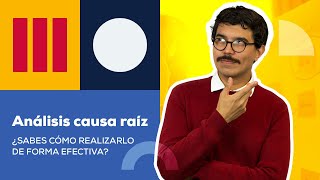 Análisis CausaRaíz | Microguía