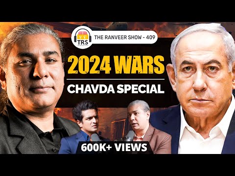 Abhijit Chavda - 2024 Geopolitical Update | Israel, Iran & India | The Ranveer Show 409