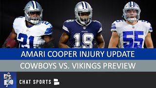 Amari Cooper Injury Update, Cowboys vs. Vikings Preview, Leighton Vander Esch \& Ezekiel Elliott