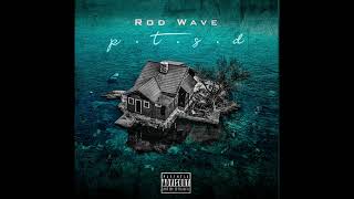 Rod Wave- ATR For Life (Acoustic)