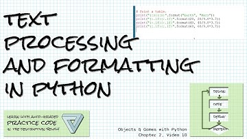 Process & format text in Python; Practice links! Objects & Games w/ Python Ch 2 Vid 10