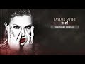 Taylor Swift - ME! (reputation version)