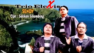 SENDY||TRIO ELEXIS||LAGU BATAK TERBARU