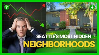 Top 10 Underrated Seattle Neighborhoods for Real Estate