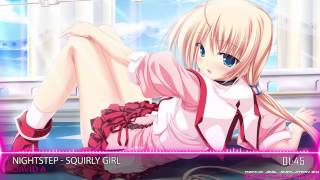 【Nightstep】 Squirly Girl [HQ|1080p]