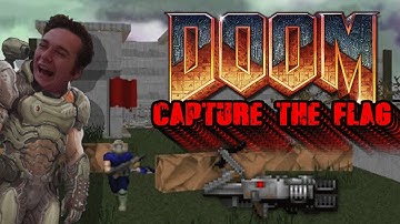 Capture The Flag (DOOM) - Episode 1 [] ABSOLUTE SLAUGHTER!