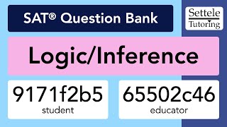 Logic/Inference Passages (SAT Question Bank 9171f2b5/65502c46)