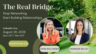 Real Bridge - True Networking with Monique Kelley