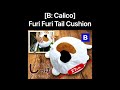 [Claw Machine Master]  (B: Calico)  Furi Furi Tail Cushion