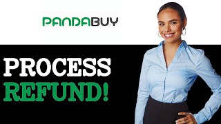 How To Refund On Pandabuy (2025)