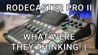 Rodecaster Pro II Review | Streamers Beware