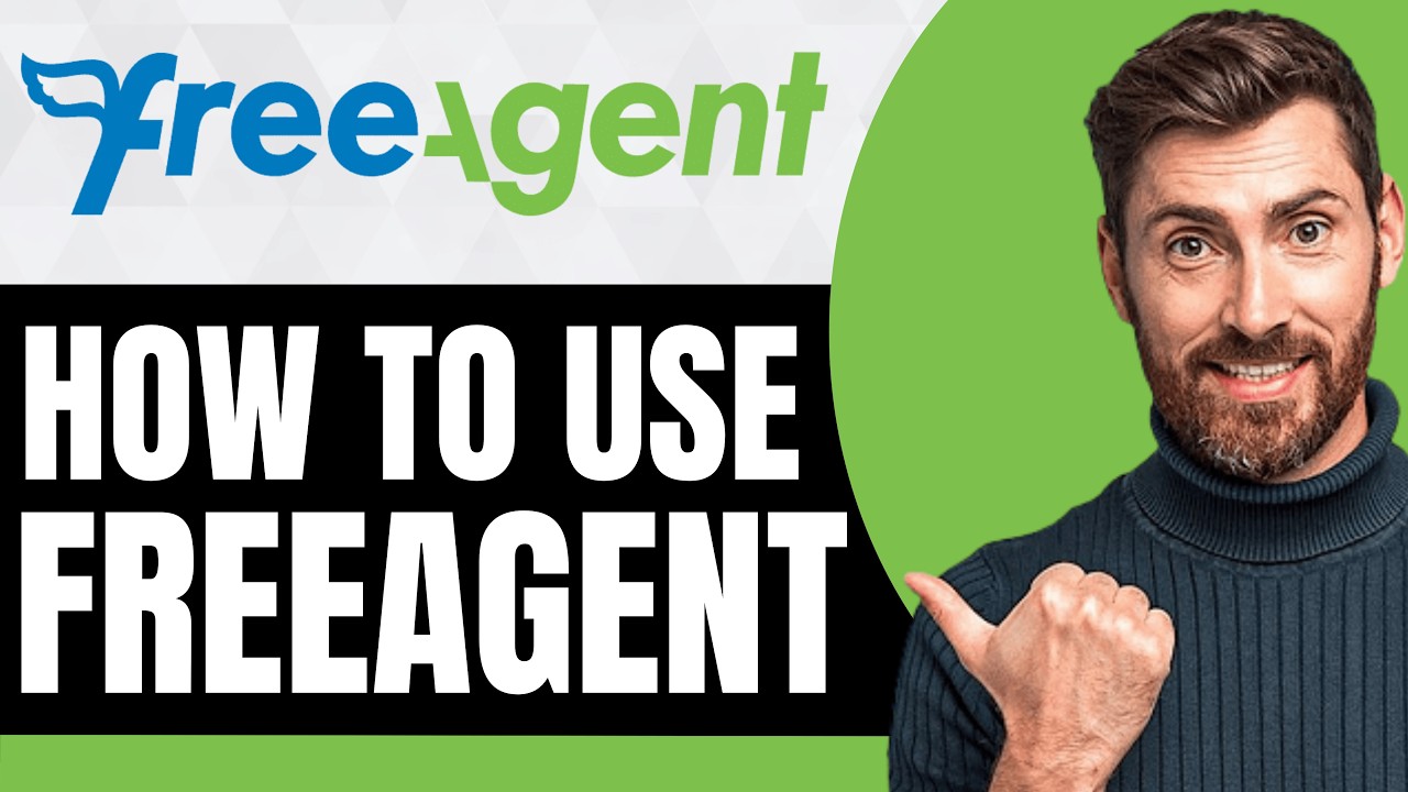 How To Use FreeAgent [NEW 2026 Guide] - YouTube