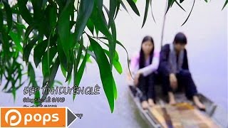 Đẹp Tình Duyên Quê - Lê Sang [Official]