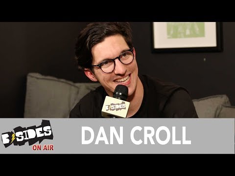 B-Sides On-Air: Interview - Dan Croll Talks &#039;Emerging Adulthood&#039;, &quot;Dial Dan&quot;