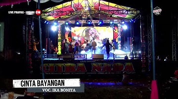 CINTA BAYANGAN ~ IKA BONITA || CITRA NADA LIVE DESA PRAGPAG LOR (BLOK ZIGAR) || LOSARI - BREBES