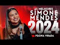 SIMONE MENDES 2024 - SIMONE MENDES MARÇO 2024 MÚSICAS NOVAS ATUALIZADO SOFRÊNCIA 2024 #simonemendes