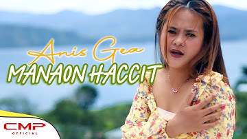 Anis Gea - MANAON HACCIT (Official Music Video)
