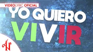Adexe y Nau - Yo Quiero Vivir (Lyric Video)