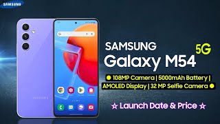 Samsung M54 5G | Galaxy M54 5G | Launch Date in India 🔥🔥