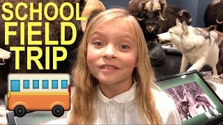 4th GRADE SCHOOL FIELD TRIP!
