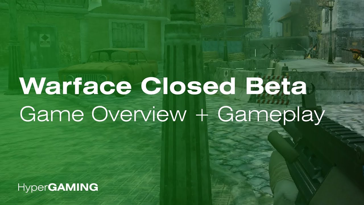 Warface Closed Beta Overview & Gameplay (Xbox One Gameplay)