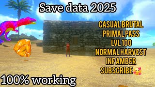 ARK MOBILE SAVE DATA | CASUAL BRUTAL | PRIMAL PASS | LVL | SUBSCRIBE FOR MORE 🥰 BEST MOD