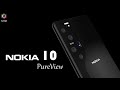 Nokia 10 Pureview Price, Launch Date, 5G, 192MP Camera, First Look, Features, Specs, Trailer, Leaks