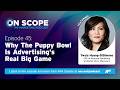Why The Puppy Bowl is Advertising's Real Big Game with Twyla Huang-DiSimone
