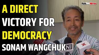 Sonam Wangchuk | Resignation of Education Minister is a Direct Victory for Democracy