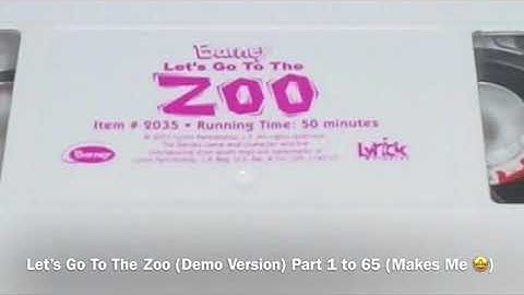 Let’s Go To The Zoo (Demo Version) Part 1 to 65 (Makes Us Special Like You!)