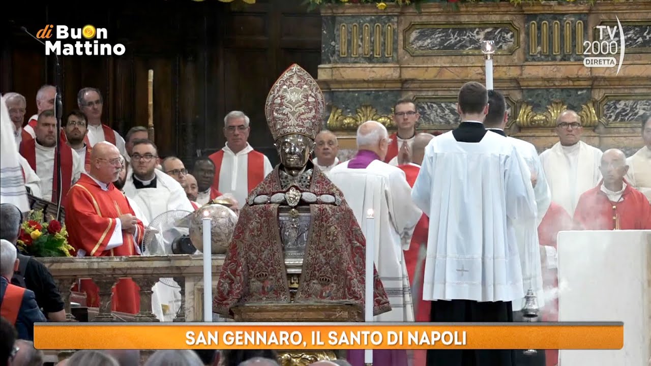 Di Buon Mattino (TV2000) - Le solenni celebrazioni di San Gennaro a Napoli