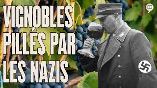 Pourquoi les nazis aimaient tant le vin français ? | L'Histoire nous le dira # 118