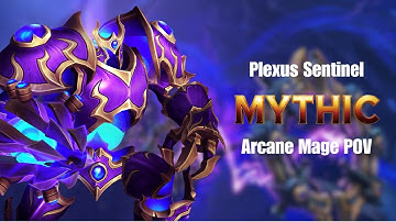 Mythic Plexus Sentinel First Kill