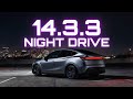 FIRST NIGHT DRIVE WITH 14.3.3!