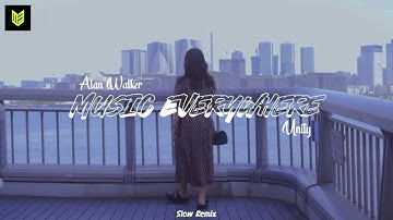 DJ SLOW REMIX !!! Music Everywhere - Unity - ( Slow Remix )