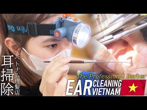 【耳かき】ベトナム理髪店の耳毛剃り ローカル床屋 ASMR Ear Cleaning