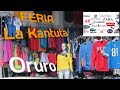 Feria de ROPA Americana "LA KANTUTA" ORURO - BOLIVIA