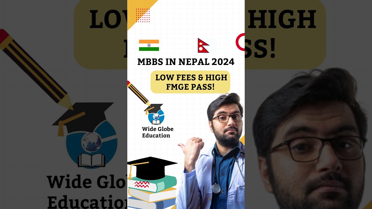 MBBS in Nepal Medical College 2024 | Admission Process, Fees, Eligibility & FMGE Success