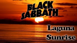 Black Sabbath - Laguna Sunrise