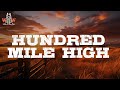 Cameron Whitcomb Hundred Mile High Lyrics mp3