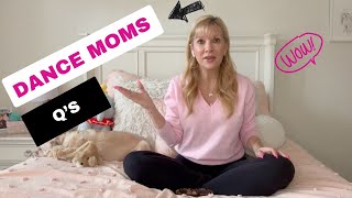 Dance Moms  Questions