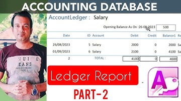 Create Accounting Database in ms access Part 2 | Ledger Report