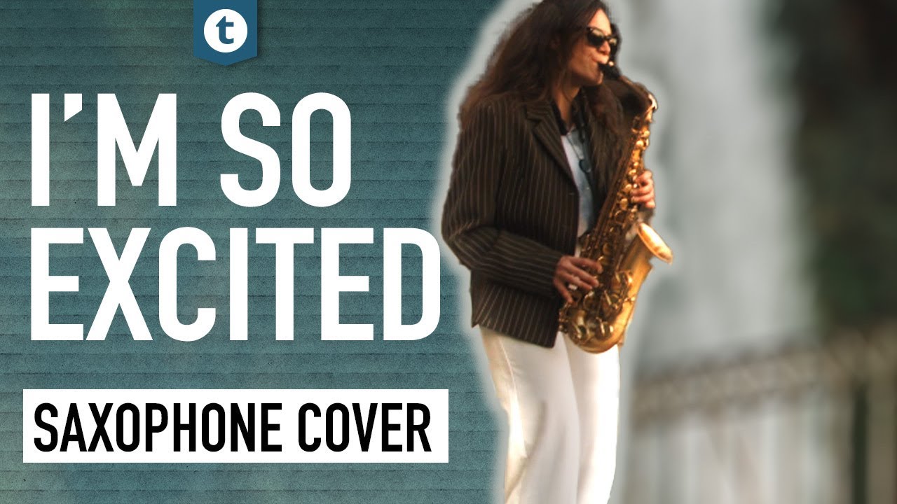 The Pointer Sisters I m So Excited Saxophone Cover Alexandra the-pointer-sisters-i-m-so-excited-saxophone-cover-alexandra