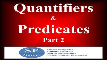 S1 B.Sc; Maths; Lecture 14-Quantifiers & Predicates-Part 2