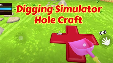 Digging Simulator Hole Craft Android Gameplay | Android Games | Offline Single Player Simulator Game