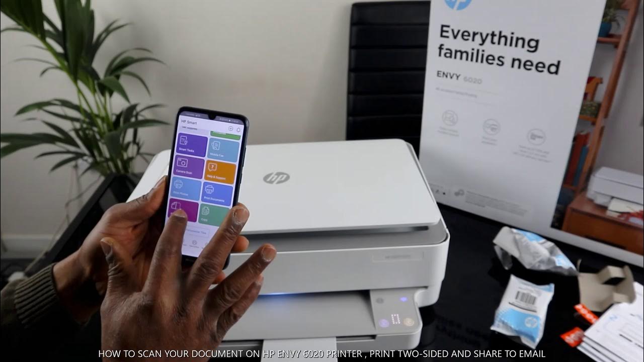 HOW TO SCAN YOUR DOCUMENT ON HP ENVY 6020 PRINTER , PRINT TWO SIDED AND SHARE TO EMAIL YouTube