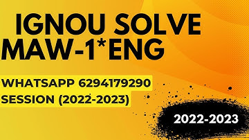 maw-1 solved assignment 2022-23 / maw-1solved assignment 2023 in english/ ignou maw-1