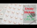 Easy Print Then Cut How to Create Stickers with your Cricut