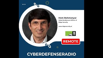 Cyber Defense Radio - Hom Bahmanyar - Ridge Security - Hotseat - Podcast - 2025