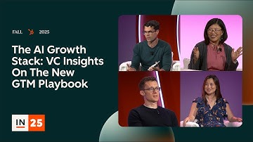 De AI-groeistack: VC-inzichten in het nieuwe GTM-handboek | INBOUND 2025